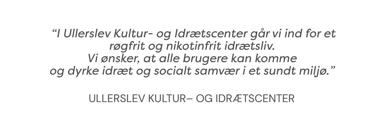 Citat Ullerslev Kultur og Idrætscenter